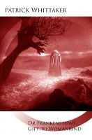 Cover for 'Dr Frankenstein's Gift to Womankind'