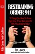 Restraining Order 911 by ron lasorsa