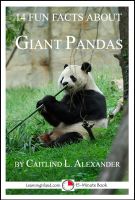 Cover for '14 Fun Facts About Giant Pandas: A 15-Minute Book'