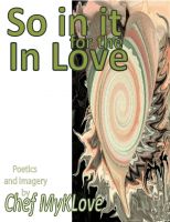 Cover for 'So in it for the In Love'