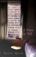 Cover for 'A Time To Tell'