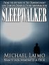 Sleepwalker by Michael Laimo