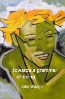 Cover for 'Towards a Grammar of Being'