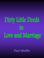 Cover for 'Dirty Little Deeds In Love And Marriage'