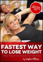 Cover for 'Fastest Way To Lose Weight: Shed Those Extra Pounds The Fast Way'