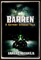 Cover for 'Barren: A Keyport Cthulhu Tale'
