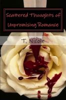 Cover for 'Scattered Thoughts of Unpromising Romance'