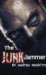 The Junk Jammer by Audrey Nesbitt