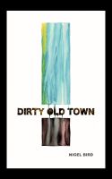 Cover for 'Dirty Old Town'