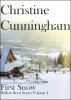 First Snow by Christine Cunningham