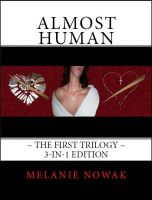 Cover for 'ALMOST HUMAN ~The First Trilogy~ 3-in-1 Edition'