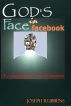 GOD'S FACE IN FACEBOOK - A Fascinating True Encounter by Joseph Rubbens