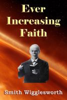Cover for 'Ever Increasing Faith'
