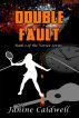 Double Fault by Janine Caldwell