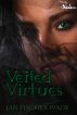 Veiled Virtues by Jan Fischer-Wade