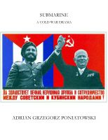 Cover for 'Submarine: A Cold War Drama'