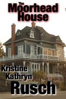 Cover for 'The Moorhead House'