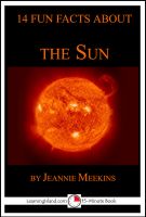 Cover for '14 Fun Facts About the Sun: A 15-Minute Book'