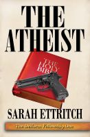 Cover for 'The Deiform Fellowship One: The Atheist'