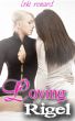 Loving Rigel by Loki Renard