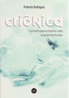 Cover for 'Cri&ocirc;nica - o primeiro romance brasileiro sobre congelamento humano'