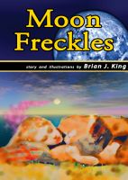 Cover for 'Moon Freckles'