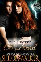 Cover for 'The Hunters: Eli and Sarel'
