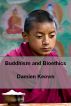 Buddhism and Bioethics by Damien Keown