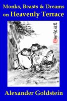 Cover for 'Monks, Beasts & Dreams on Heavenly Terrace'