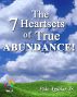 The 7 Heartsets of True Abundance! by Pido Aguilar, Jr.