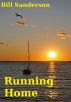 Running Home by Bill Sanderson