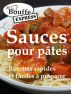 JeBouffe-Express Sauces pour pÃ¢tes. Recettes faciles et rapides Ã  prÃ©parer by  JeBouffe