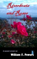 Cover for 'Riverboats and Roses'