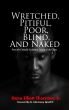 Wretched, Pitiful, Poor, Blind and Naked by Gene Thornton
