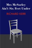 Cover for 'Mrs McSorley Ain't Six Feet Under'