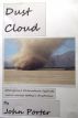 Dust Cloud by John Porter