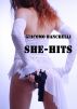She-Hits by Giacomo Banchelli