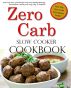 Zero Carb Slow Cooker Cookbook by Susan Sterling