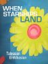 When Starships Land by Paris Tosen