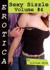Erotica: Sexy Sizzle, Volume #4 by Lillian Snow