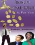 Financial Breakthrough Is For You by Samonia Whisonant