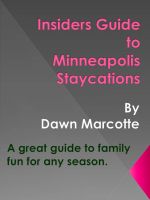 Cover for 'Insiders Guide to Minneapolis Staycations'