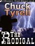 The Prodigal by Chuck Tyrell