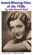 Award-Winning Films of the 1930s by John Howard Reid