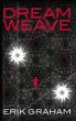 Dreamweave by Erik Graham
