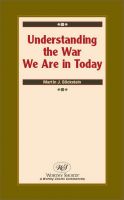 Cover for 'Understanding the War We Are in Today'