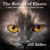 The Return of Klaatu by Jill Zeller