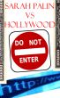 Sarah Palin vs Hollywood California by Thomas Chi