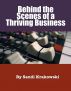 Behind the Scenes of a Thriving Business by Sandi Krakowski