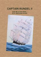 Cover for 'Captain Rundel II - Give Me a Fair Wind'